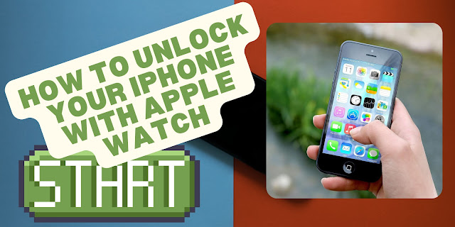 How to unlock your iPhone with Apple Watch