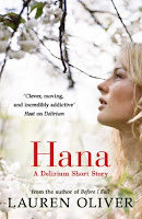 Hana (Delirium #1.5) - Lauren Oliver