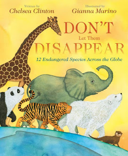 cover of Don't Let them Disappear: 12 Endangered Species Across the Globe