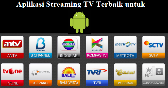 Download Aplikasi TV Streaming Online Android Terbaik dan 