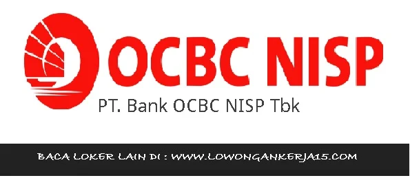 Lowongan kerja Bank OCBC NISP 