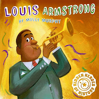 Dorktales Storytime Podcast EP8: Louis Armstrong (Hidden Heroes of History) by Molly Murphy