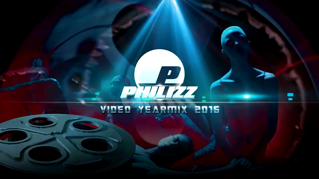 Philizz Video Yearmix 2016 (PART 2)