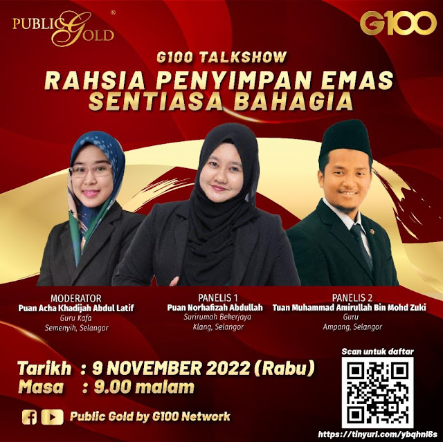 Testimoni G100 Talkshow: Rahsia Penyimpan Emas Sentiasa Bahagia