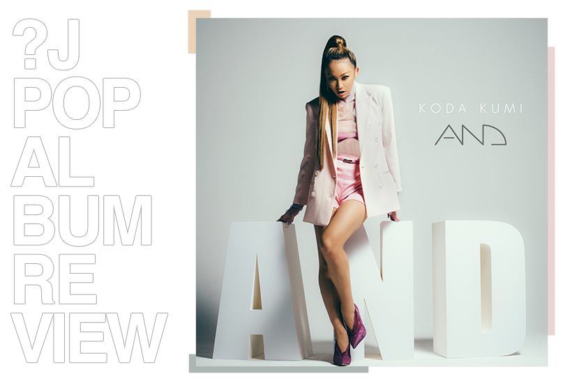 Album review: Kumi Koda (倖田 來未) - AND | Random J Pop