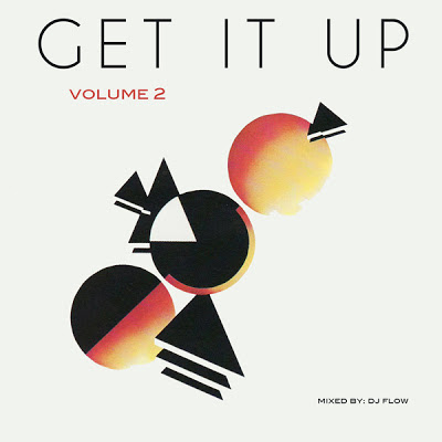 DJ Flow - Get It Up Vol 2