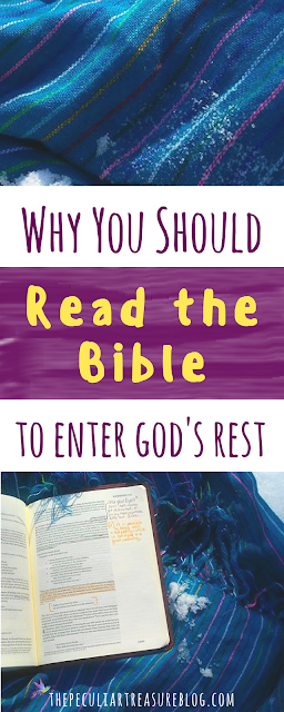 Why you should read the bible throughout the year & how that helps you enter God's rest. #faith #bible #Christianity