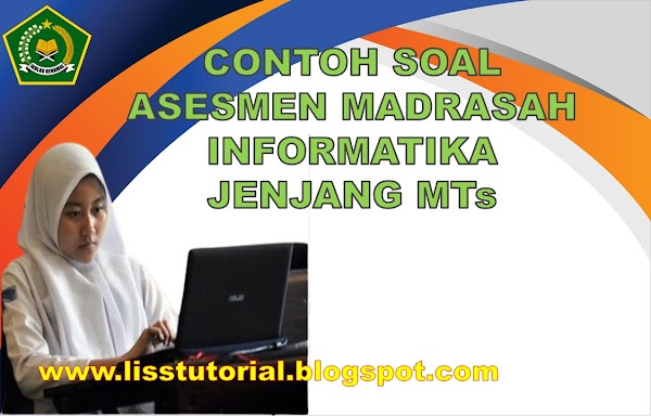 Contoh Soal AM Informatika Jenjang SMP/MTs Tahun 2024