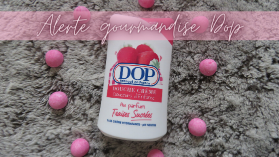 Douce crème Douceur d'Enfance - Fraises Sucrées - Dop