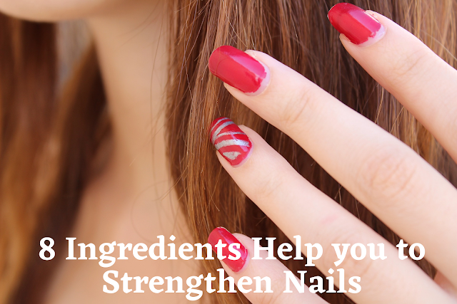 8 ingredients you use in the kitchen help you to strengthen nails quickly