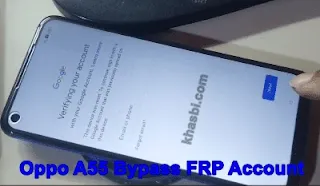 Oppo A55 BYPASS FRP Remove Account Google