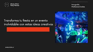 Transforma tu fiesta en un evento inolvidable con estas ideas creativas