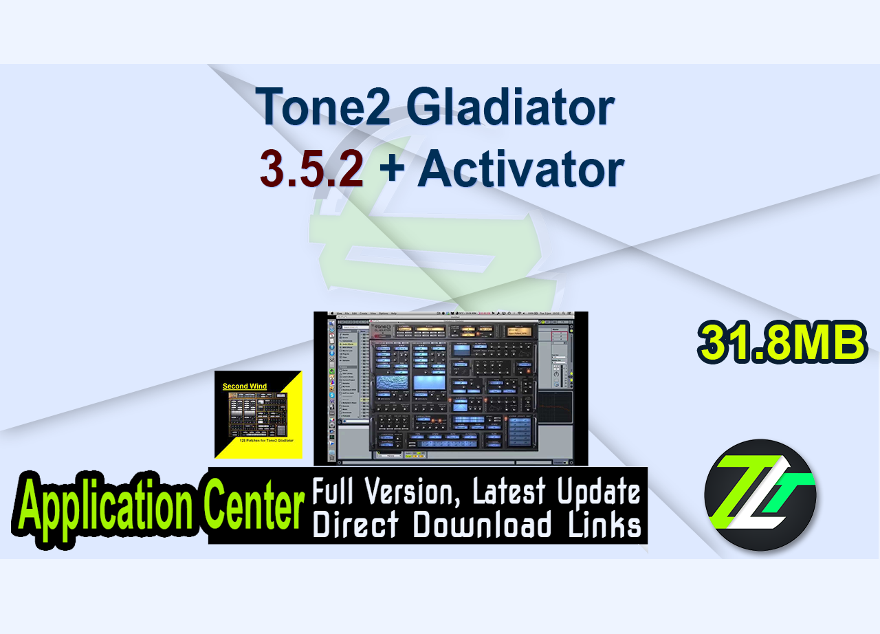 Tone2 Gladiator 3.5.2 + Activator