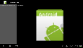 Fragment on HTC Flyer running Android 3.2.1