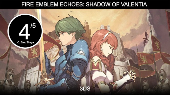 Fire Emblem Echoes: Shadows Of Valentia - un remake coraggioso