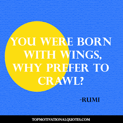 my favourite quotes - quote by rumi - Inspirational