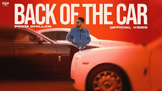 Back Of The Car Lyrics In English – Prem Dhillon