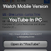 Watch YouTube Videos In Mobile View In Desktop PC Version