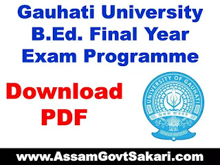 Gauhati University B.Ed. Final Year Exam Programme 2020