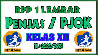 RPP 1 Lembar Penjas/PJOK Kelas XII Tahun 2020 Semester 1 dan RPP 1 Lembar Penjas/PJOK Kelas XII Tahun 2020 Semester 2