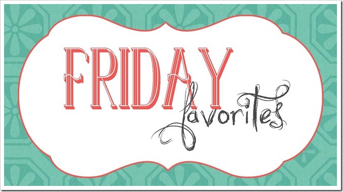 FRIDAYFAVES