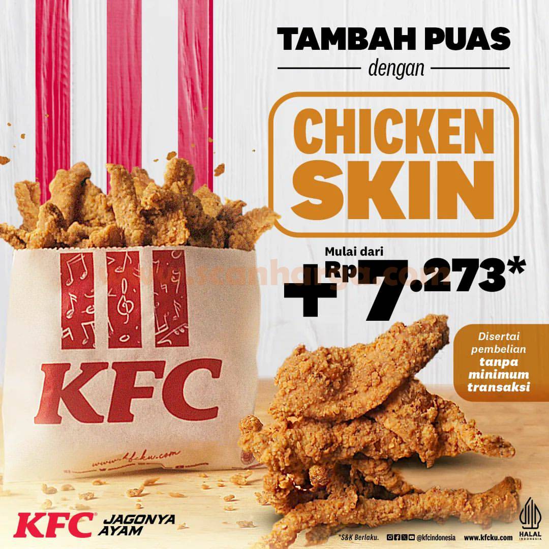 Promo KFC Chicken Skin - Harga Mulai dari +Rp. 7.273
