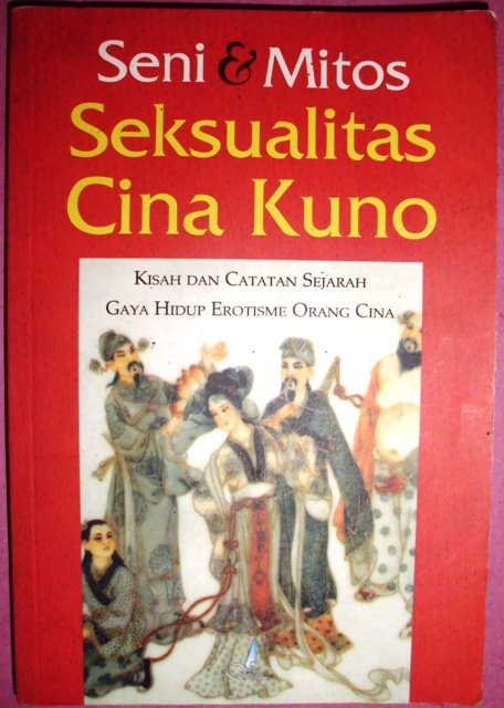 Jual Buku Seni dan Mitos Seksualitas China Kuno Toko 