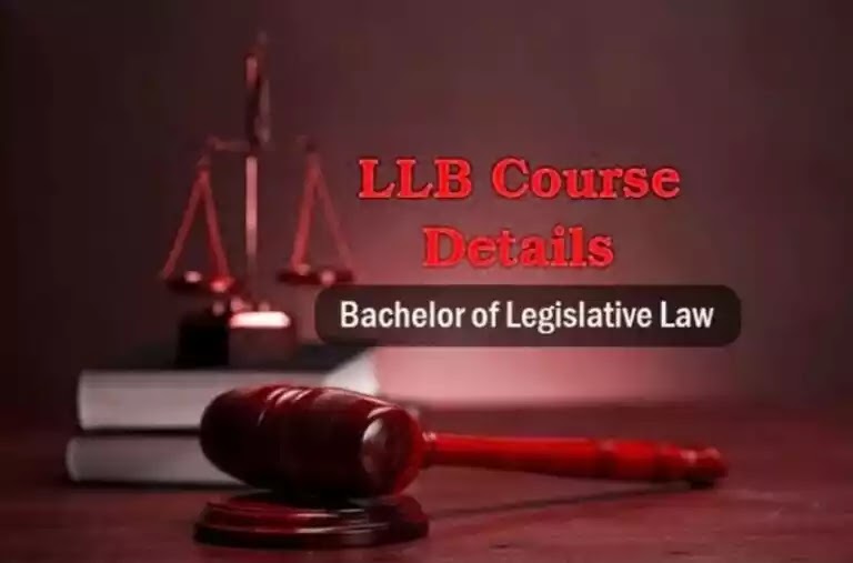 एलएलबी (LLB Course) क्या है कैसे करे पूरी जानकारी