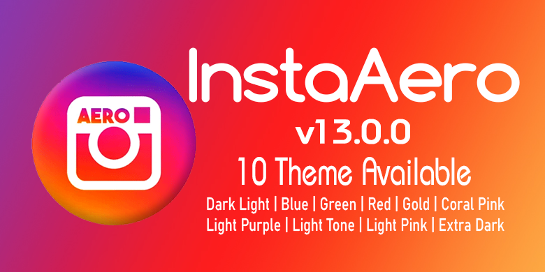 Instagram Mod InstaAero v13.0 APK