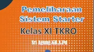 materi pemeliharaan kelistrikan kendaraan ringan kelas 11 sistem starter