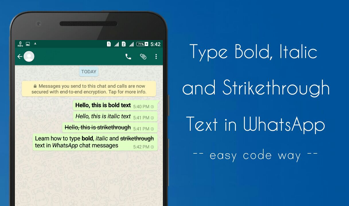 Type bold, italic & strikethrough text in WhatsApp