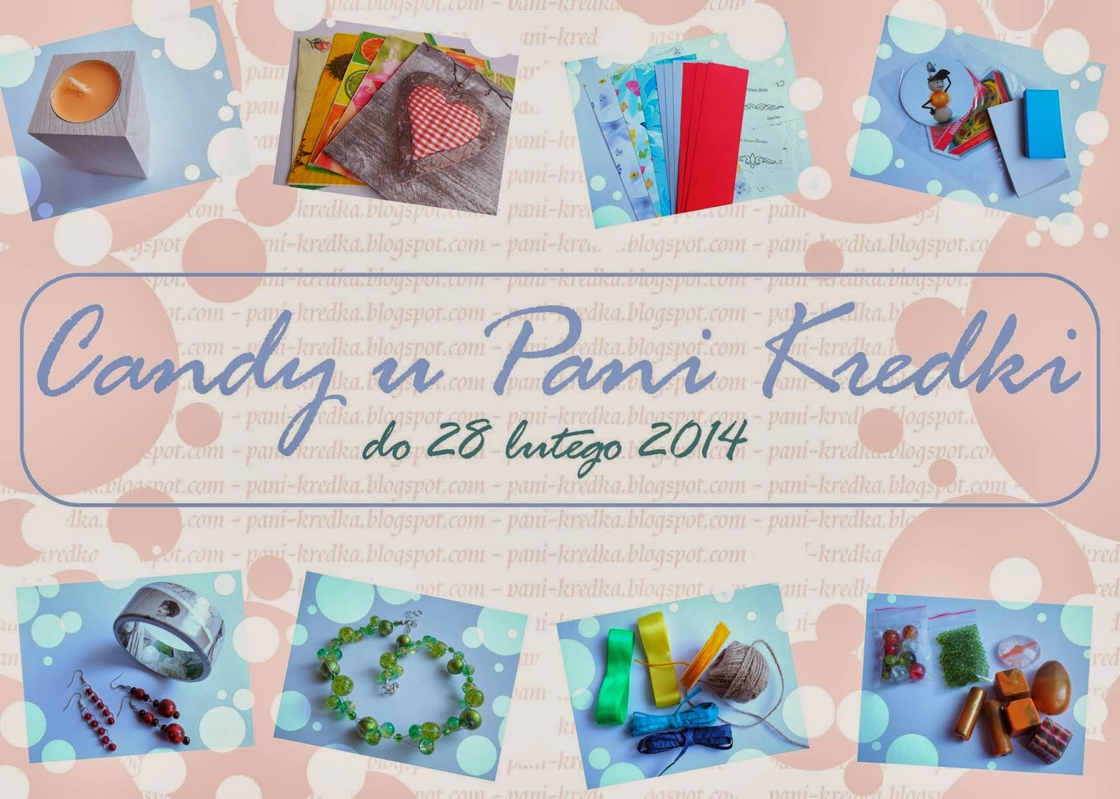 http://pani-kredka.blogspot.com/2014/02/moje-pierwsze-candy.html