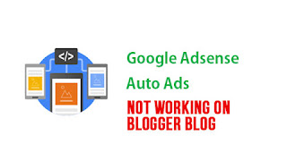 Google Adsense Auto Ads not working on Blogger blogs