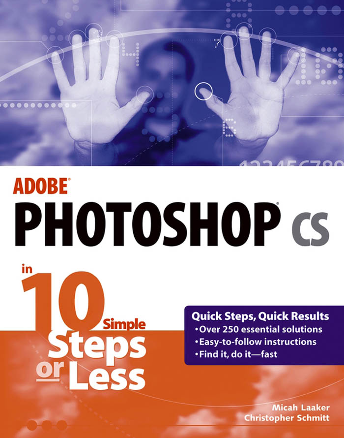 Adobe Photoshop CS in 10 Simple Steps or Less - Free Ebook - 1001 Tutorial & Free Download