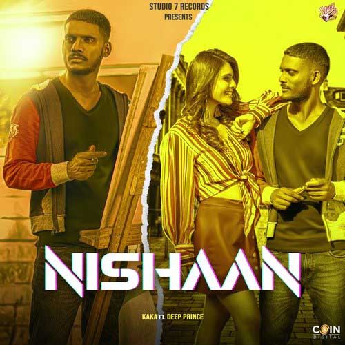 Nishaan Lyrics - Kaka x Deep Prince