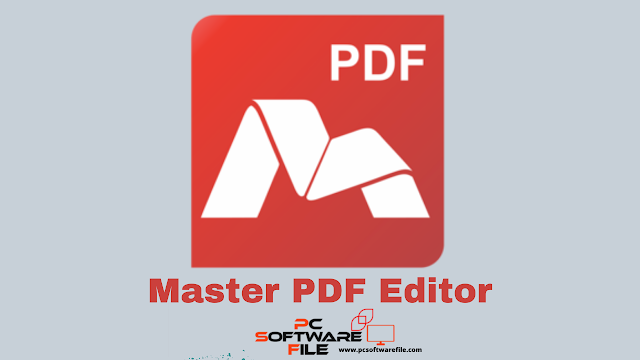 Master PDF Editor 5.8.50 PDF Document Editing Free Download