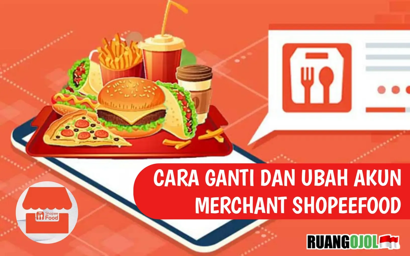 cara ganti akun admin shopeefood merchant