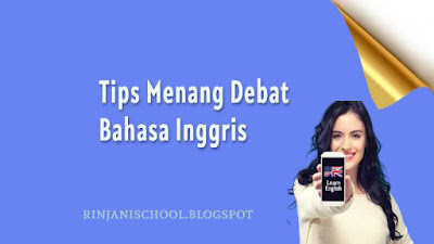 Tips Menang Debat Bahasa Indonesia