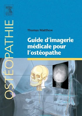 Guide dimagerie médicale pour l'osthéopathe