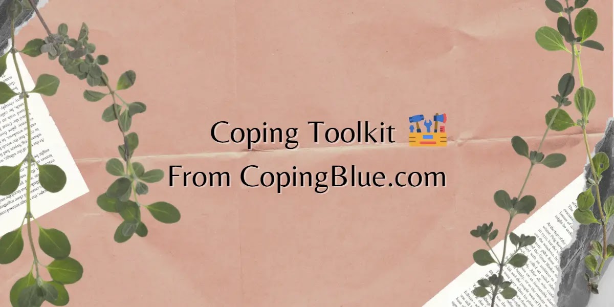 Coping Toolkit: A Comprehensive Guide To Aid Your Mental Health Journey