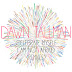 OUT NOW! Dawn Tallman's 'Celebrate Myself' b/w 'I Am Not Afraid (Remixes)'