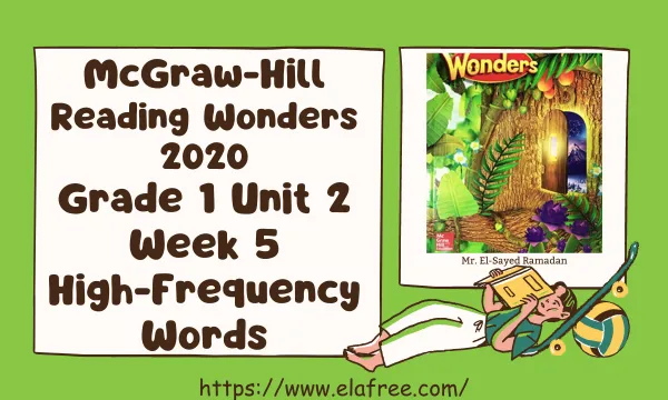 McGraw-Hill Reading Wonders 2020, grade 1, unit 2, week 5: high-frequency words glossary, interactive practice sets, and an interactive quiz.
