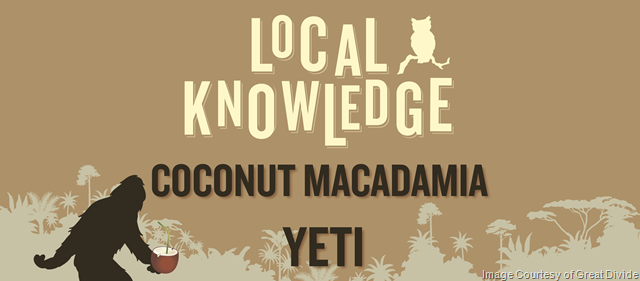 Great Divide Adding Local Knowledge Coconut Macadamia Yeti 5/26