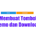 Cara Membuat Tombol Download/Demo pada Postingan di Blogger