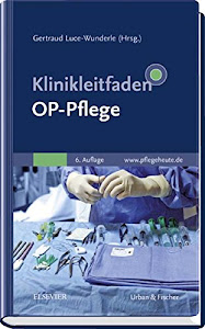 Klinikleitfaden OP-Pflege