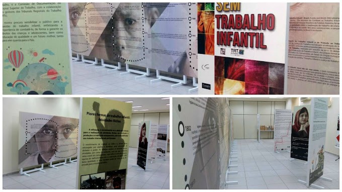 2 e 23 de setembro, a sede do TRT 10, em Brasília, exposição itinerante "Um mundo sem trabalho infantil".