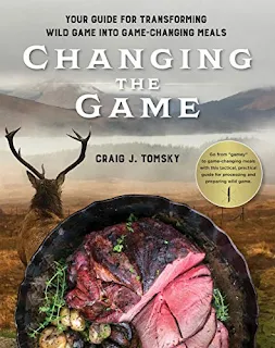 Changing the Game: Your Guide for Transforming Wild Game by Craig J. Tomsky - book promotion sites