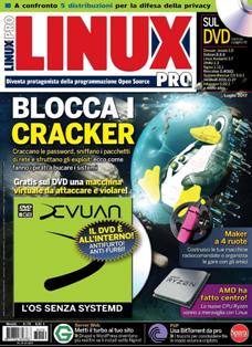 Linux Pro 179 - Agosto 2017 | ISSN 1722-6163 | TRUE PDF | Mensile | Computer | Linux | Hardware | Software | Programmazione
Linux Pro è il mensile dedicato al famoso sistema operativo Open Source. La rivista fornisce tutti gli strumenti per utilizzare al meglio Linux in ambito lavorativo ma non solo. In ogni numero trovate articoli di approfondimento sui temi più caldi del momento, prove hardware e software e oltre 30 pagine di tutorial di programmazione, networking, sicurezza e altro ancora. 96 pagine ricche di consigli e suggerimenti su come vivere al meglio l'esperienza del Free Software. La rivista ha in allegato un DVD con le distribuzioni e il software per Linux più recente.