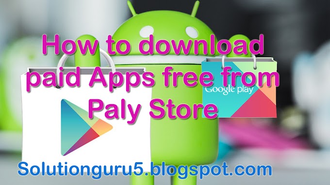 How To Download Paid Apps Free From Play Store