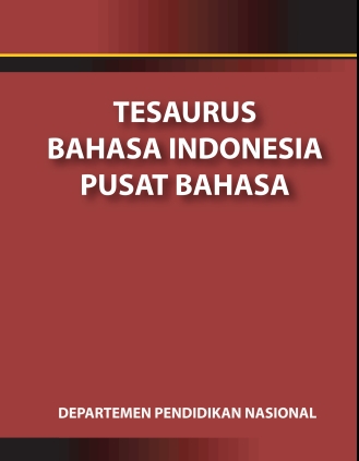 Media Pendidikan Alternatif: Ebook Tesaurus Bahasa Indonesia